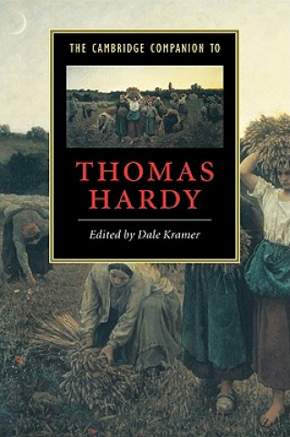 Carte Cambridge Companion to Thomas Hardy Dale Kramer