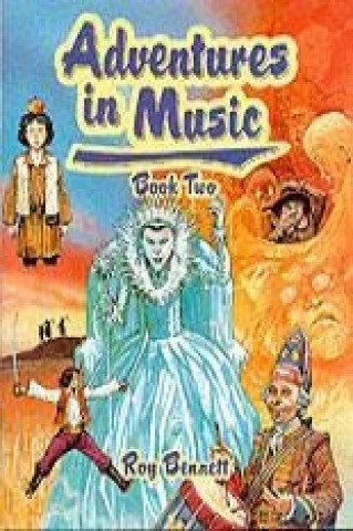 Kniha Adventures in Music Book 2 Roy Bennett