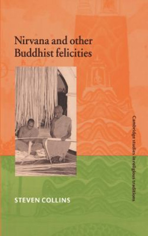 Libro Nirvana and Other Buddhist Felicities Steven Collins