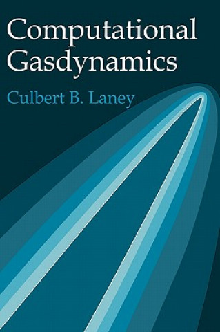 Carte Computational Gasdynamics Culbert B. Laney