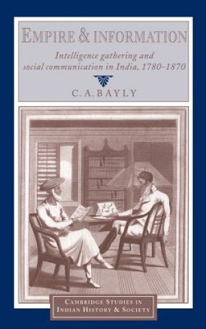 Livre Empire and Information C. A. Bayly