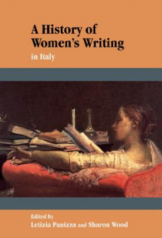 Buch History of Women's Writing in Italy Letizia PanizzaSharon Wood