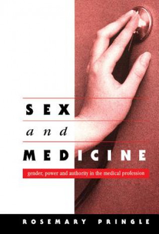 Kniha Sex and Medicine Rosemary Pringle