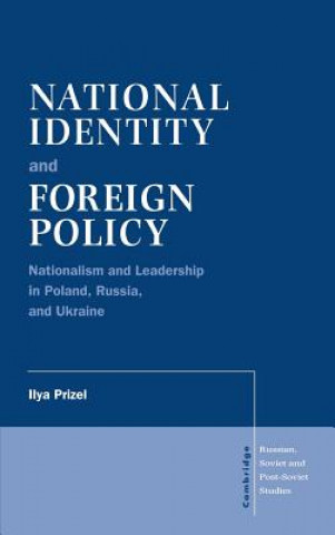 Boek National Identity and Foreign Policy Ilya Prizel