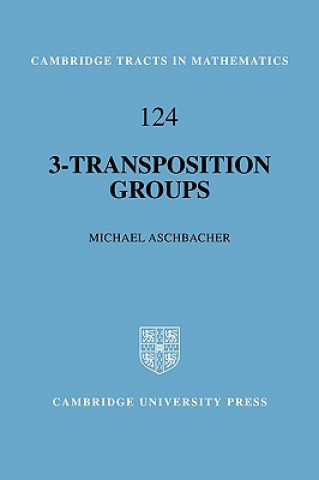 Knjiga 3-Transposition Groups Michael Aschbacher