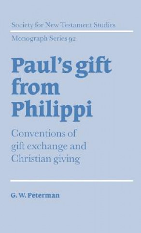 Buch Paul's Gift from Philippi G. W. Peterman