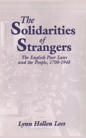 Carte Solidarities of Strangers Lynn Hollen Lees