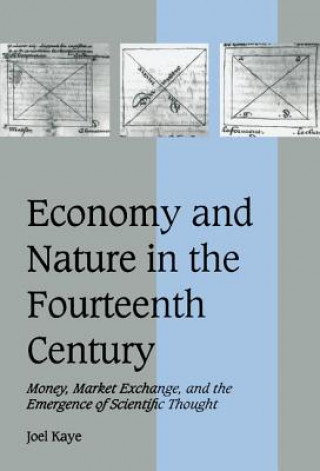 Libro Economy and Nature in the Fourteenth Century Joel Kaye