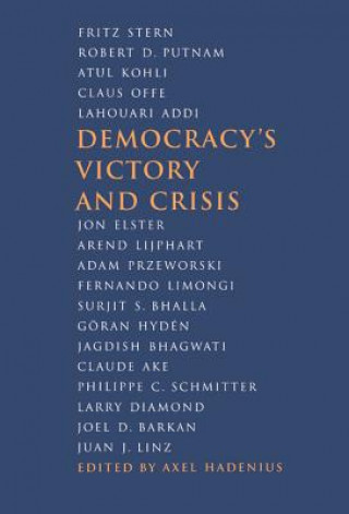 Könyv Democracy's Victory and Crisis Axel Hadenius