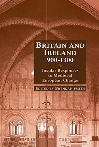 Carte Britain and Ireland, 900-1300 Brendan Smith