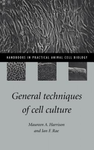 Książka General Techniques of Cell Culture Harrison