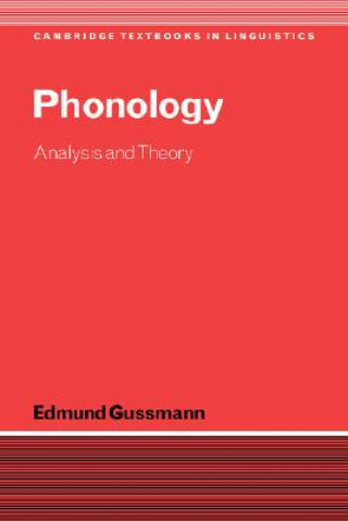 Könyv Phonology Edmund Gussmann