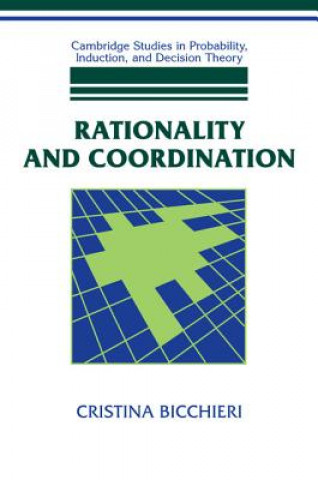 Buch Rationality and Coordination Cristina Bicchieri