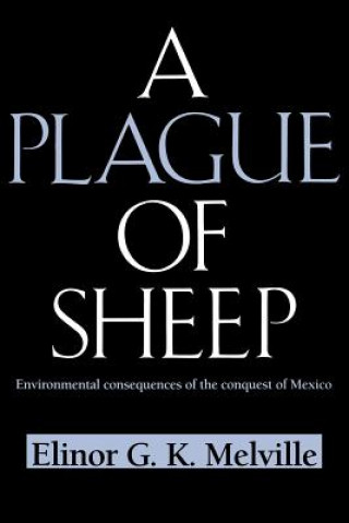 Kniha Plague of Sheep Elinor G.K. Melville