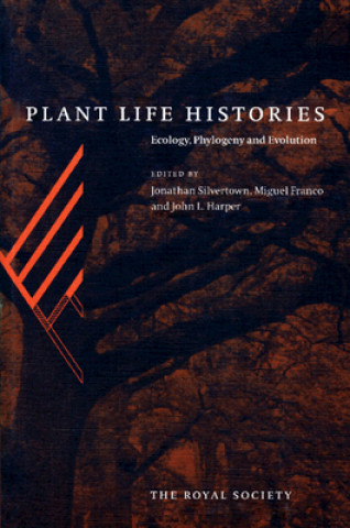 Книга Plant Life Histories Jonathan Silvertown