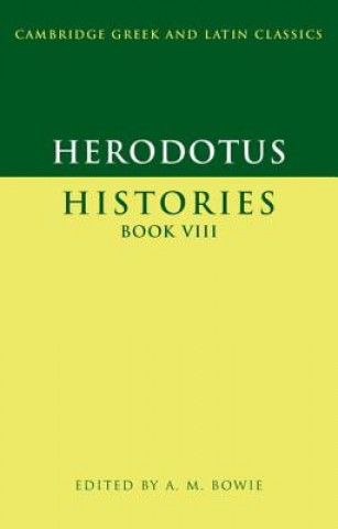 Книга Herodotus: Histories Book VIII HerodotusA. M. Bowie