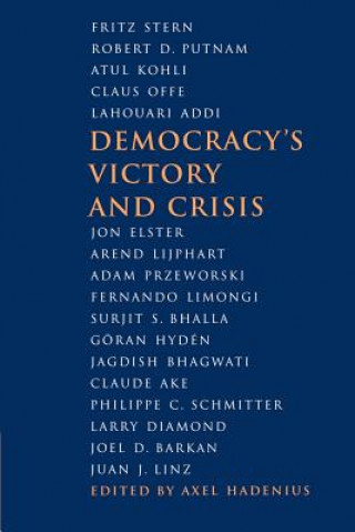 Könyv Democracy's Victory and Crisis Hadenius Axel