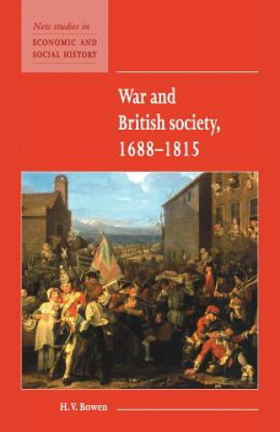 Könyv War and British Society 1688-1815 H. V. Bowen