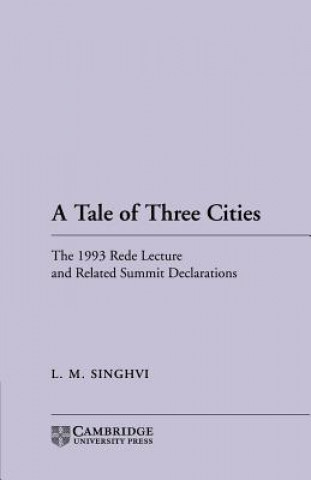 Könyv Tale of Three Cities L. M. Singhvi