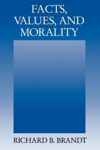 Book Facts, Values, and Morality Brandt