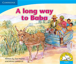Knjiga Long Way to Baba (English) Sue HepkerElizabeth Andrew