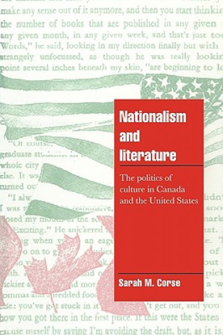 Książka Nationalism and Literature Sarah M. (University of Virginia) Corse