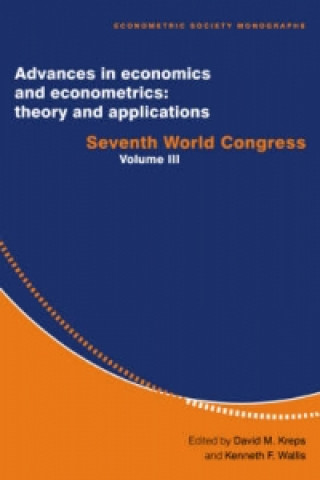 Carte Advances in Economics and Econometrics: Theory and Applications David M. KrepsKenneth F. Wallis