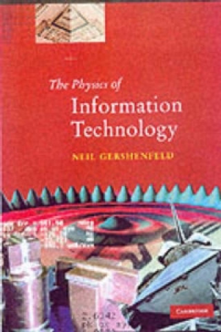 Carte Physics of Information Technology Neil (Massachusetts Institute of Technology) Gershenfeld