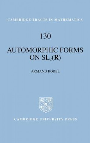 Kniha Automorphic Forms on SL2 (R) Armand Borel