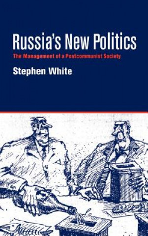 Könyv Russia's New Politics Stephen White