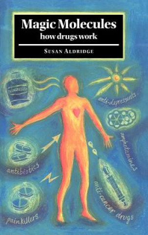 Knjiga Magic Molecules Susan Aldridge