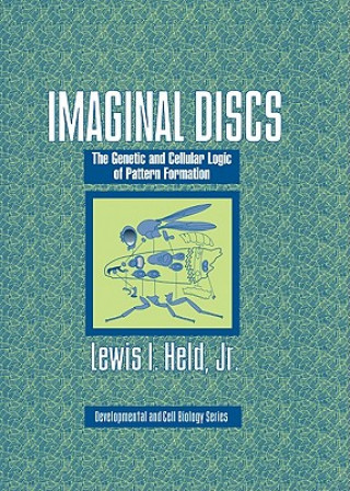 Kniha Imaginal Discs Lewis I. Held Jr