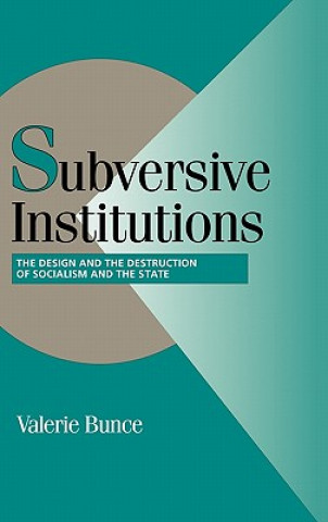 Boek Subversive Institutions Valerie Bunce