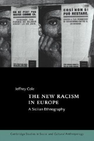 Książka New Racism in Europe Jeffrey Cole