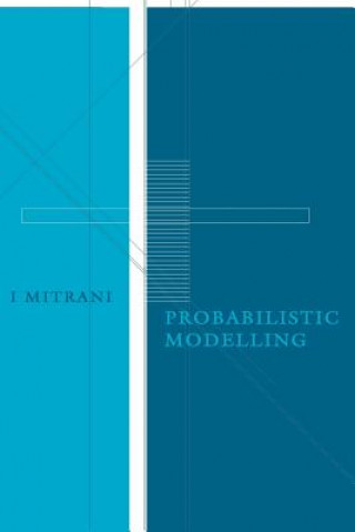 Kniha Probabilistic Modelling Isi Mitrani