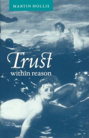 Buch Trust within Reason Martin Hollis