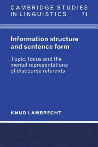 Kniha Information Structure and Sentence Form Knud Lambrecht