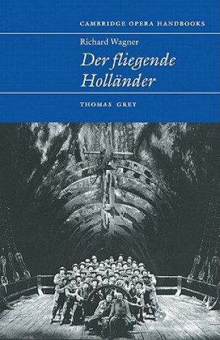 Carte Richard Wagner: Der Fliegende Hollander Thomas Grey
