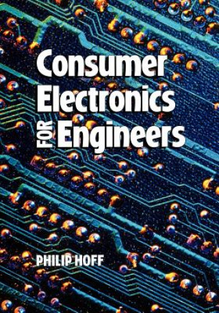 Kniha Consumer Electronics for Engineers Hoff