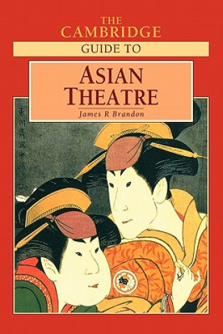 Książka Cambridge Guide to Asian Theatre James R. Brandon