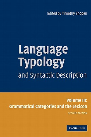 Carte Language Typology and Syntactic Description: Volume 3, Grammatical Categories and the Lexicon Timothy Shopen