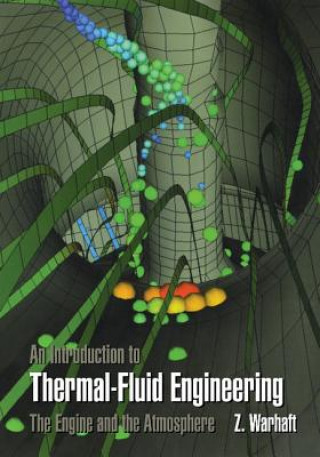 Książka Introduction to Thermal-Fluid Engineering Zellman Warhaft