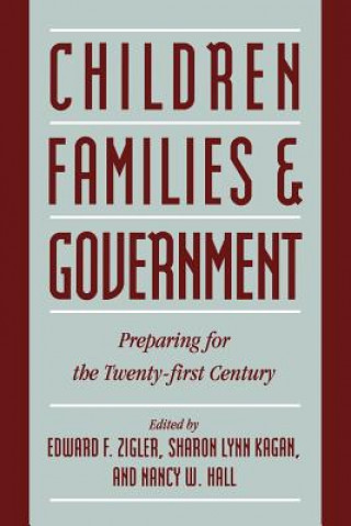 Könyv Children, Families, and Government Nancy Wilson Hall
