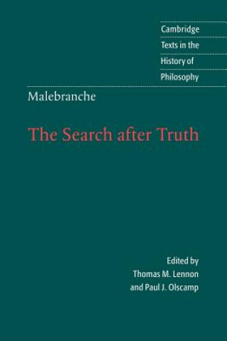 Kniha Malebranche: The Search after Truth Nicolas MalebrancheThomas M. LennonPaul J. Olscamp