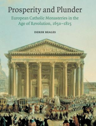 Könyv Prosperity and Plunder Derek Beales