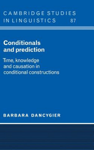 Könyv Conditionals and Prediction Dancygier