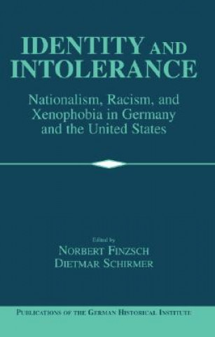 Kniha Identity and Intolerance Norbert FinzschDietmar Schirmer