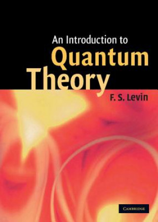 Livre Introduction to Quantum Theory Levin