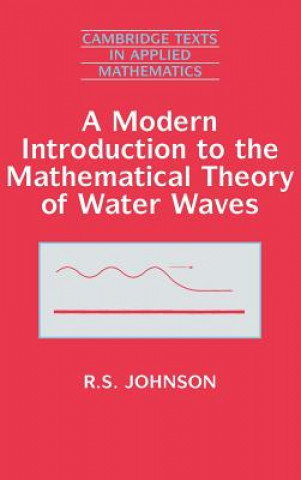 Libro Modern Introduction to the Mathematical Theory of Water Waves R. S. Johnson