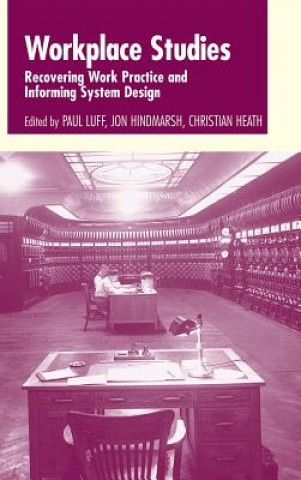 Buch Workplace Studies Paul LuffJon HindmarshChristian Heath